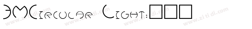 3MCircular Light字体转换